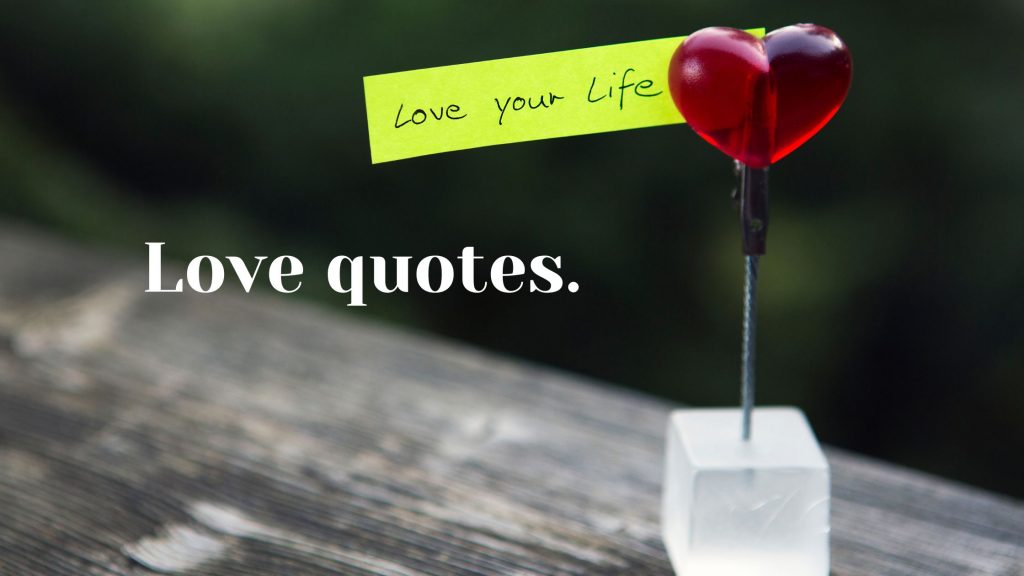 Love quotes