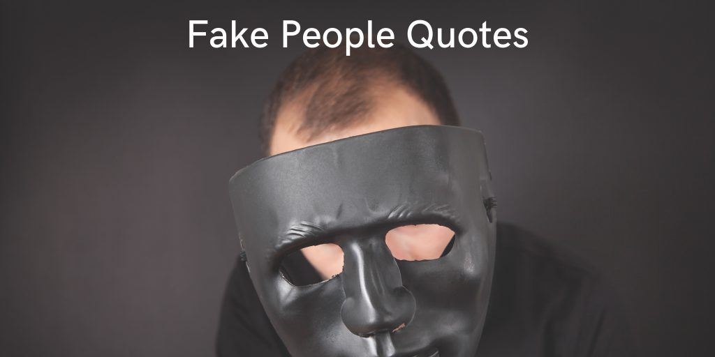 Fake People Quotes